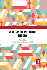 Enlarge image Cover: Realism in Political Theory - Routledge