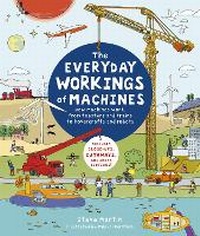 Enlarge image Cover: The Everyday Workings of Machines - Ivy Kids