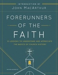Cover: Forerunners of the Faith - Moody Publishers