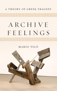 Enlarge image Cover: Archive Feelings - Ohio State University Press