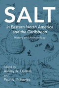 Cover: Salt in Eastern North America and the Caribbean - The University of Alabama Press