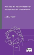 Cover: Paul and the Resurrected Body - Society of Biblical Literature