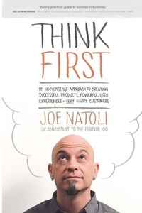 Enlarge image Cover: Think First - Give Good UX