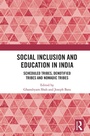 Cover: Social Inclusion and Education in India - Routledge India