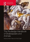 Cover: The Routledge Handbook of Shakespeare and Animals - Routledge