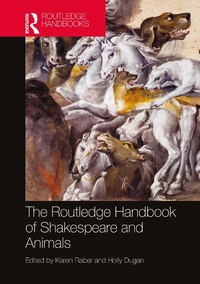 Enlarge image Cover: The Routledge Handbook of Shakespeare and Animals - Routledge