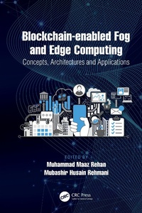 Abbildung von: Blockchain-enabled Fog and Edge Computing: Concepts, Architectures and Applications - CRC Press