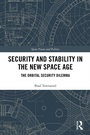 Cover: Security and Stability in the New Space Age - Routledge