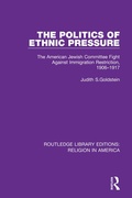 Cover: The Politics of Ethnic Pressure - Routledge