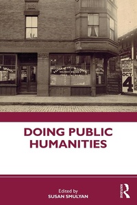 Abbildung von: Doing Public Humanities - Routledge