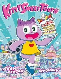 Enlarge image Cover: Kitty Sweet Tooth - First Second