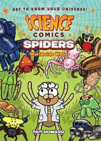 Enlarge image Cover: Science Comics: Spiders - First Second