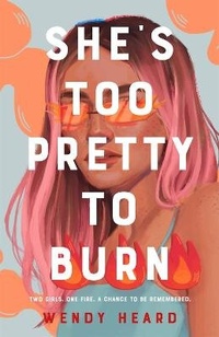 Enlarge image Cover: She's Too Pretty to Burn - Henry Holt & Company Inc