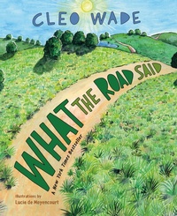 Abbildung von: What the Road Said - St Martin's Press