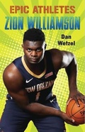 Cover: Epic Athletes: Zion Williamson - St Martin's Press
