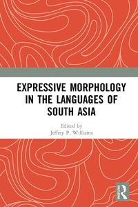 Abbildung von: Expressive Morphology in the Languages of South Asia - Routledge