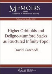 Abbildung von: Higher Orbifolds and Deligne-Mumford Stacks As Structured Infinity-Topoi - American Mathematical Society