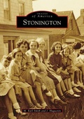 Cover: Stonington - Arcadia Publishing (SC)
