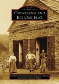Cover: Groveland and Big Oak Flat - Arcadia Publishing (SC)