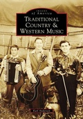 Cover: Traditional Country & Western Music - Arcadia Publishing (SC)