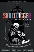 Cover: Skulldigger and Skeleton Boy From the World of Black Hammer Volume 1 - Dark Horse Comics,U.S.