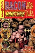 Cover: Bacon and Other Monstrous Tales - Dark Horse Comics,U.S.