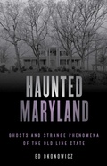 Cover: Haunted Maryland - Globe Pequot Press