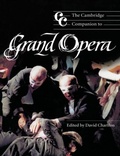 Cover: The Cambridge Companion to Grand Opera - Cambridge University Press
