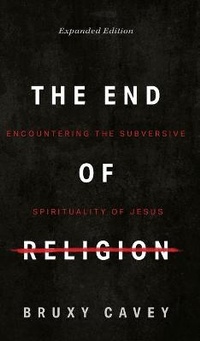 Enlarge image Cover: The End of Religion - Herald Press (VA)