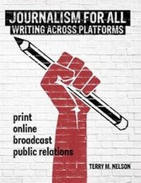 Enlarge image Cover: Journalism for All: Writing Across Platforms - Kendall/Hunt Publishing Co ,U.S.