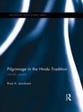 Cover: Pilgrimage in the Hindu Tradition - Routledge