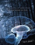 Bild: Brainmarks of Addiction: The Story Behind the Story - Kendall/Hunt Publishing Co ,U.S.