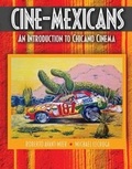 Cover: Cine-Mexicans: An Introduction to Chicano Cinema - Kendall/Hunt Publishing Co ,U.S.