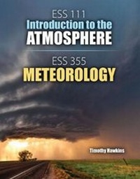Abbildung von: ESS 111: Introduction to the Atmosphere AND ESS 355: Meteorology - Kendall/Hunt Publishing Co ,U.S.
