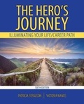 Cover: The Hero's Journey: An Introspective Guide to Your Life and Career Purpose - Kendall/Hunt Publishing Co ,U.S.