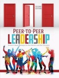 Cover: Peer-to-Peer Leadership: Research-Based Strategies for Peer Mentors and Peer Educators - Kendall/Hunt Publishing Co ,U.S.