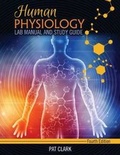 Cover: Human Physiology: Lab Manual and Study Guide - Kendall/Hunt Publishing Co ,U.S.