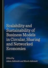 Abbildung von: Scalability and Sustainability of Business Models in Circular, Sharing and Networked Economies - Cambridge Scholars Publishing