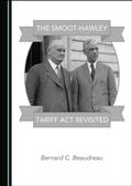 Cover: Smoot-Hawley Tariff Act Revisited - Cambridge Scholars Publishing