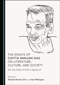Abbildung von: Essays of Chitta Ranjan Das on Literature, Culture, and Society - Cambridge Scholars Publishing