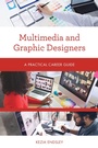 Cover: Multimedia and Graphic Designers - Rowman & Littlefield Publishers