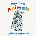 Cover: Paper Peek: Animals - Candlewick Studio