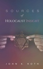 Cover: Sources of Holocaust Insight - Wipf & Stock Publishers