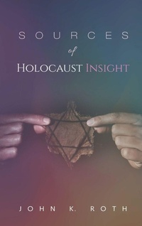 Enlarge image Cover: Sources of Holocaust Insight - Wipf & Stock Publishers