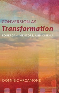 Enlarge image Cover: Conversion as Transformation - Wipf & Stock Publishers