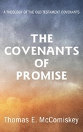 Cover: The Covenants of Promise - Wipf & Stock Publishers