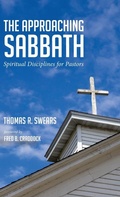 Cover: The Approaching Sabbath - Wipf & Stock Publishers
