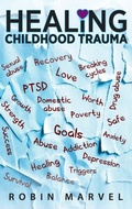 Cover: Healing Childhood Trauma - Loving Healing Press