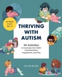 Cover: Thriving with Autism - Callisto Media Inc.