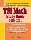 Cover: TSI Math Study Guide 2020 - 2021 - Effortless Math Education